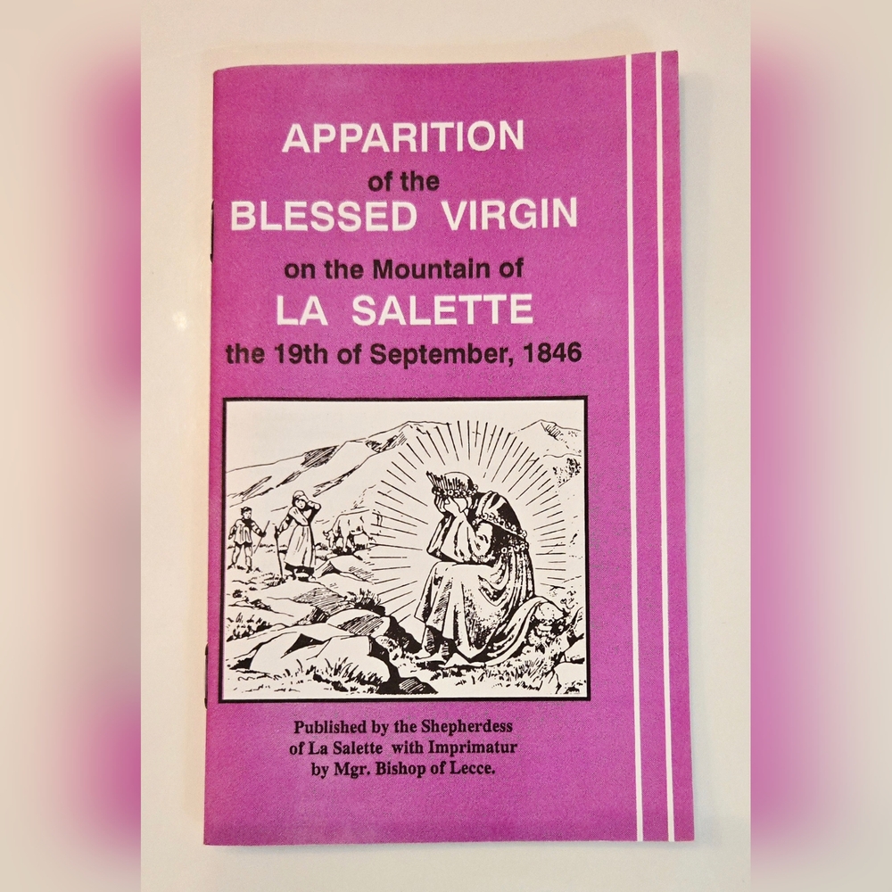 Apparition of the Blessed Virgin on the Mountain of La Salette